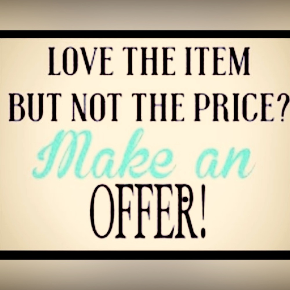 No Reasonable Offer Refused!!!💕